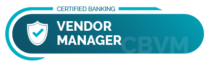 Certified Banking Vendor Manager (CBVM)