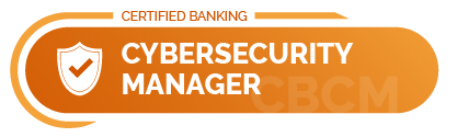 Certified Banking Cybersecurity Manager (CBCM)