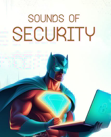 The Sounds of Security