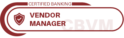 Certified Banking Vendor Manager (CBVM)