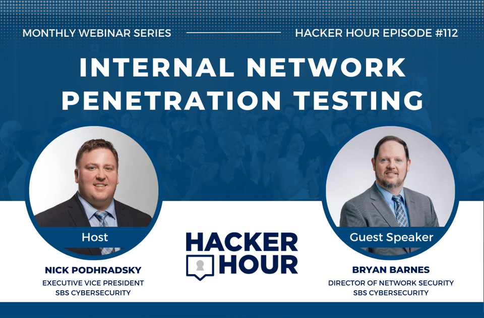 Hacker Hour: Internal Network Penetration Testing