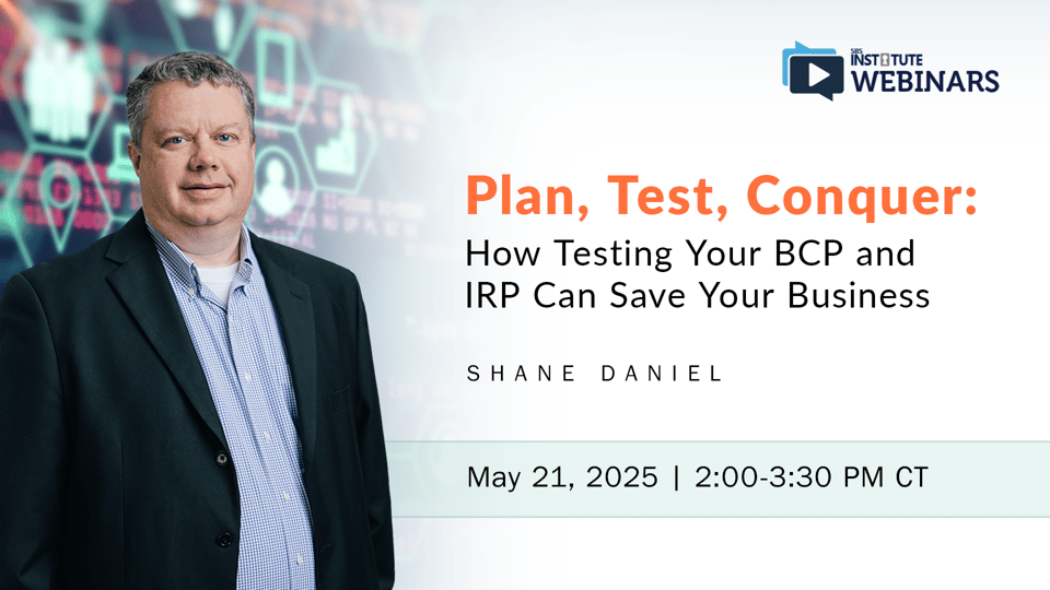 Plan, Test, Conquer: How Testing Your BCP and IRP Can Save Your Business