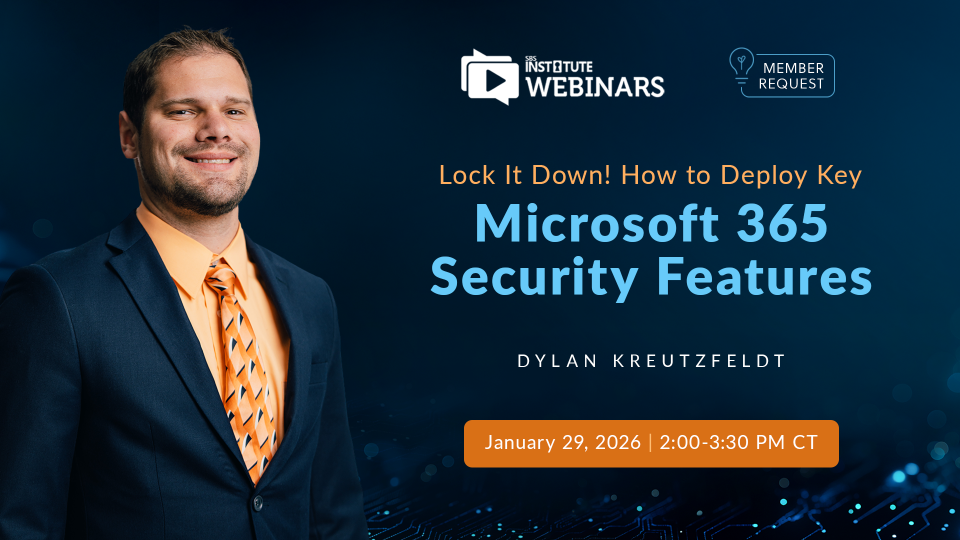 Lock It Down! How to Deploy Key Microsoft 365 Security Features