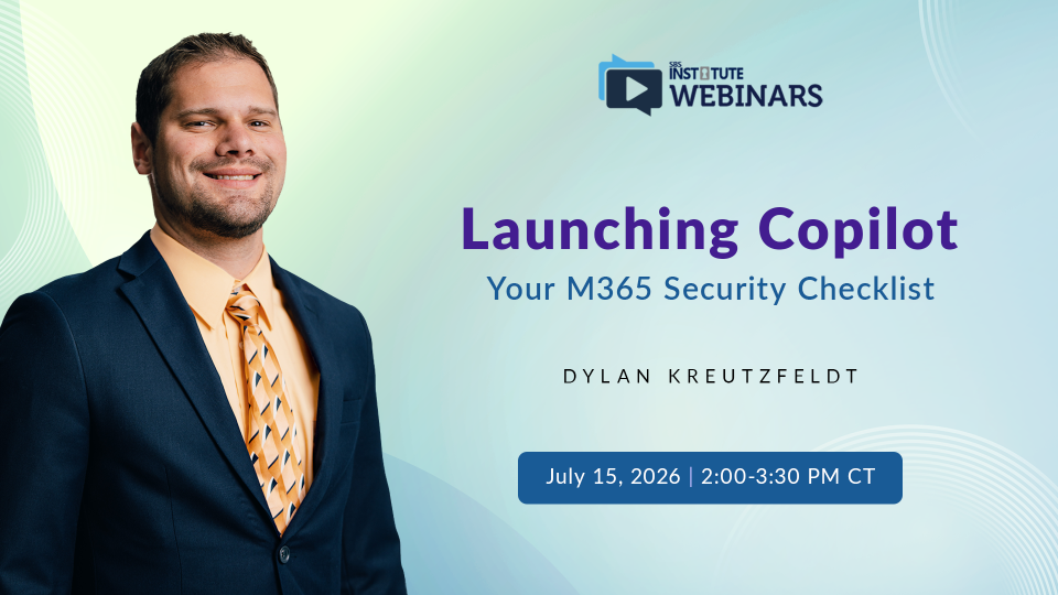 Launching Copilot—Your Microsoft 365 Security Checklist
