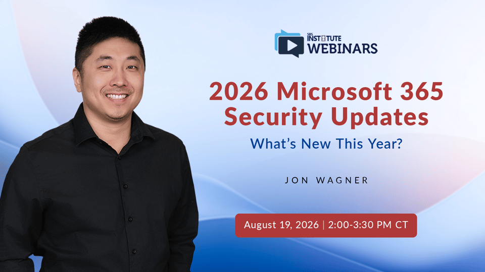 2026 Microsoft 365 Security Updates–What’s New This Year?