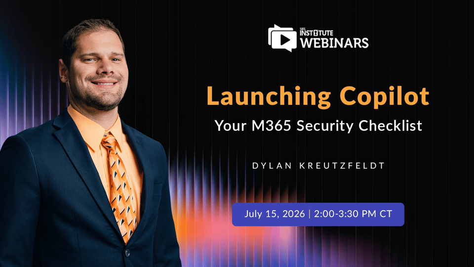 Launching Copilot—Your Microsoft 365 Security Checklist