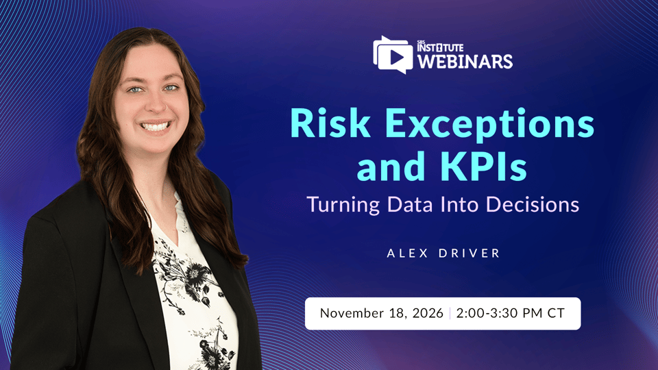 Risk Exceptions and KPIs—Turning Data Into Decisions