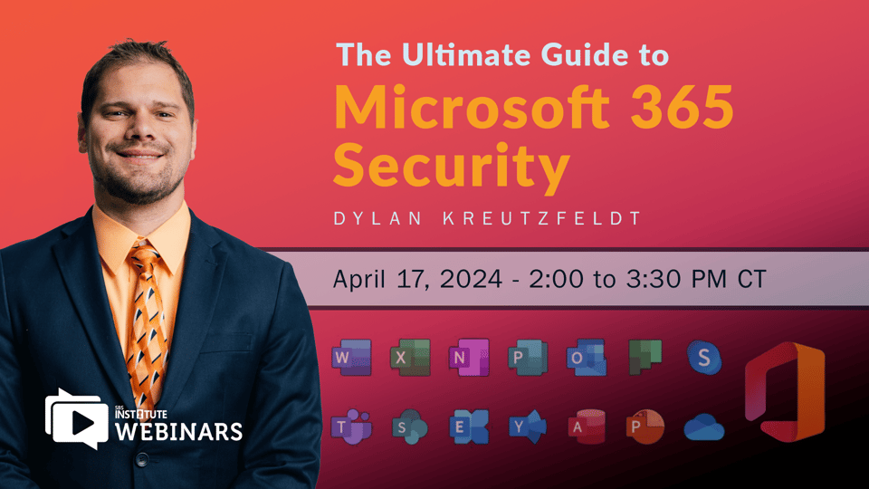 The Ultimate Guide to Microsoft 365 Security