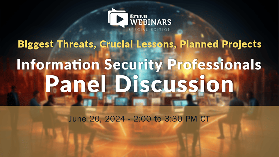 Information Security Professional Panel Discussion