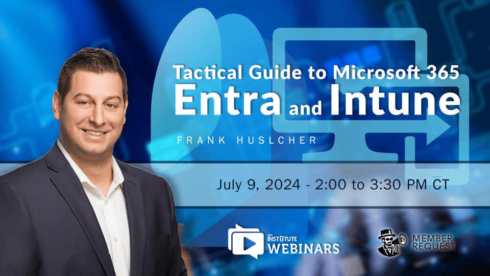 Tactical Guide to Microsoft 365 - Entra and Intune
