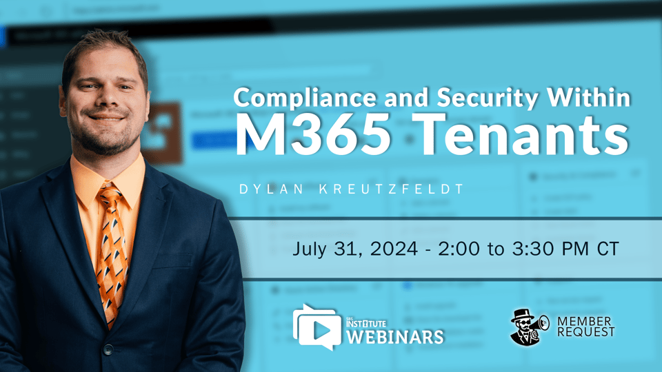 Compliance and Security Within Microsoft 365 Tenants